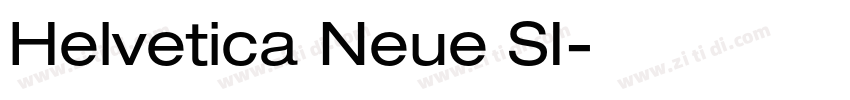 Helvetica Neue SI字体转换 Helvetica Neue SI字体转换